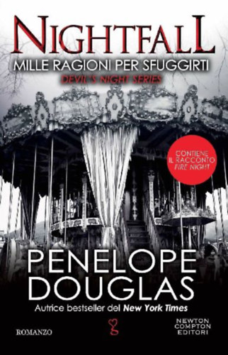 Douglas, Penelope: Mille ragioni per sfuggirti. Nightfall. Devil's night series idegen