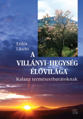 Erdős László: A Villányi-hegység élővilága könyv