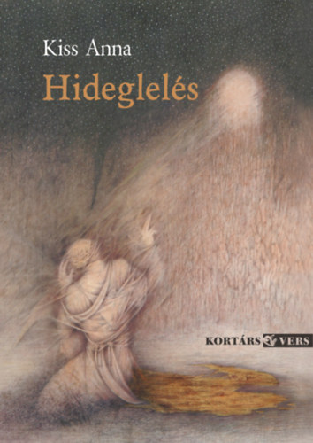 Kiss Anna: Hideglelés könyv