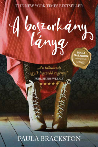 Paula Brackstone: A boszorkány lánya e-Könyv