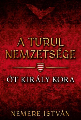 Nemere István: Öt király kora e-Könyv
