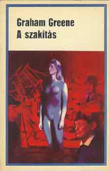 Graham Greene: A szakítás antikvár
