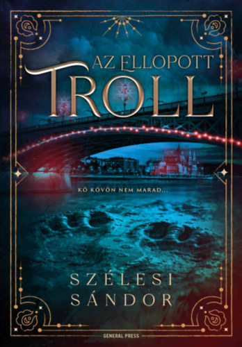 Szélesi Sándor: Az ellopott troll könyv