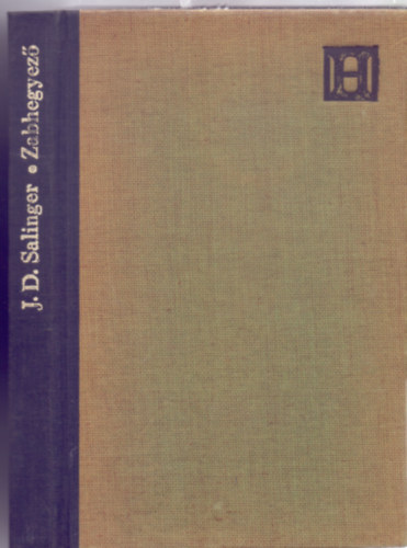 J. D. Salinger: Zabhegyező (Horizont Könyvek - Gyepes Judit fordítása) antikvár