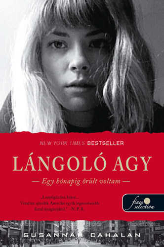 Susannah Cahalan: Lángoló agy - Egy hónapig őrült voltam antikvár