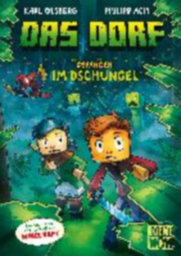 Olsberg, Karl: Das Dorf (Band 3) - Gefangen im Dschungel idegen