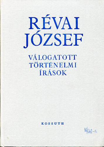 Révai József: Válogatott történelmi írások I-II. antikvár
