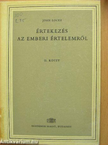 John Locke: Értekezés az emberi értelemről II. antikvár