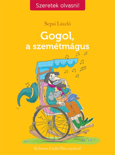 Sepsi László: Gogol, a szemétmágus antikvár