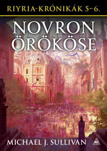 Michael J. Sullivan: Novron örököse könyv