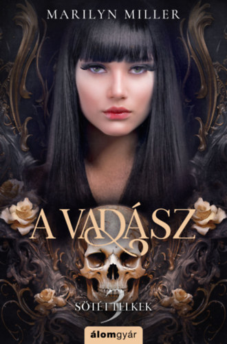 Marilyn Miller: A vadász könyv