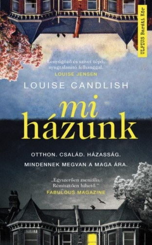 Louise Candlish: Mi házunk e-Könyv