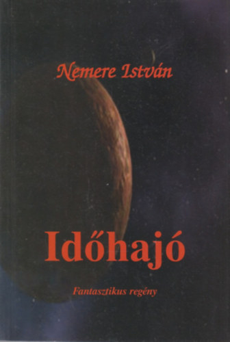 Nemere István: Időhajó antikvár