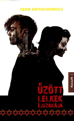 Igor Ostachowicz: Űzött lelkek éjszakája antikvár