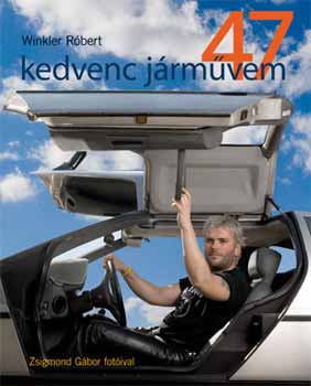 Winkler Róbert: 47 kedvenc járművem antikvár