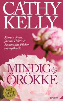 Cathy Kelly: Mindig és örökké antikvár