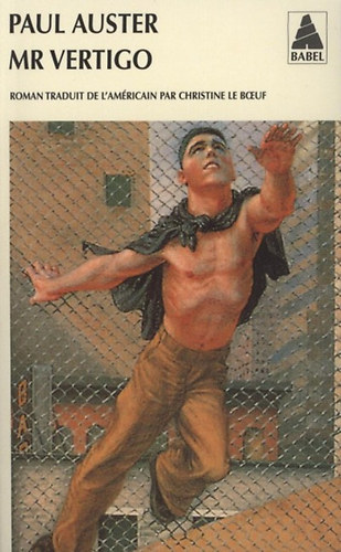 Paul Auster: Mr. Vertigo idegen