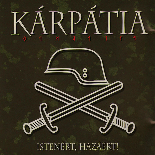 Kárpátia: Istenért, Hazáért - CD CD