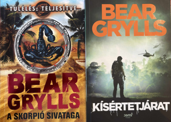 Bear Grylls: 2 db Bear Grylls könyv (A skorpió sivataga, Kísértetjárat) antikvár