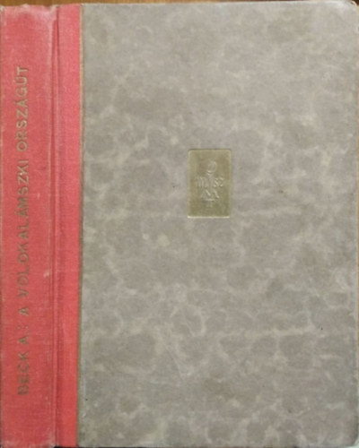 Alekszandr Bek: A volokalámszki országút antikvár