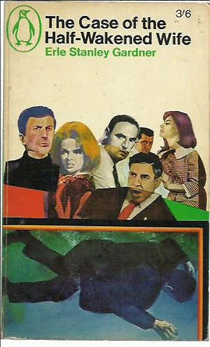 Erle Stanley Gardner: The case of the half-wakened wife antikvár