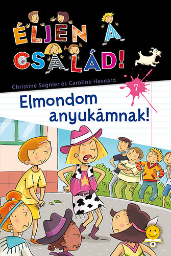 Éljen a család! 7. - Elmondom anyukámnak! akciós termékkép 1