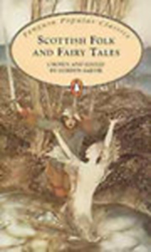 Gordon Jarvie: Scottish Folk and Fairy Tales antikvár