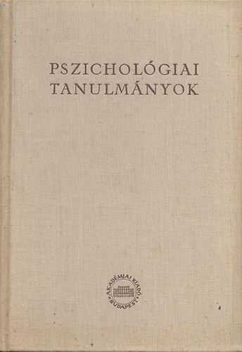 Dr. Gegesi Kiss Pál: Pszichológiai tanulmányok antikvár