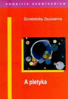 Szvetelszky Zsuzsanna: A pletyka antikvár