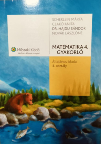 Novák Lászlóné; Scherlein Márta; Dr. Hajdu Sándor: Matematika 4. gyakorló - Általános iskola 4. osztály antikvár