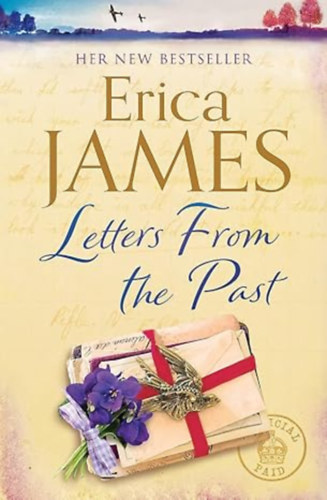 Erica James: Letters From the Past antikvár