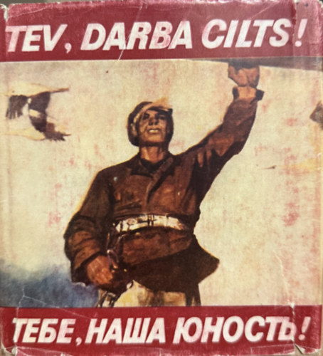 Tev, darba cilts! antikvár