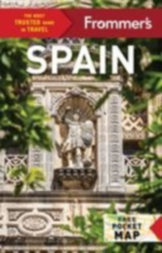 Steward, Murray - Harris, Patricia - Barron, Peter - Lyon, David: Frommer's Spain idegen