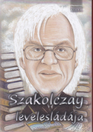 Szakolczay levelesládája antikvár