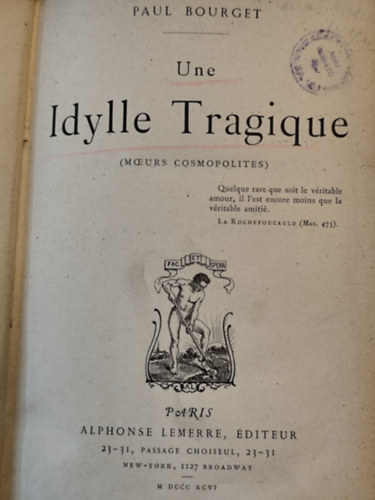 Paul Bourget: Une idylle tragique antikvár