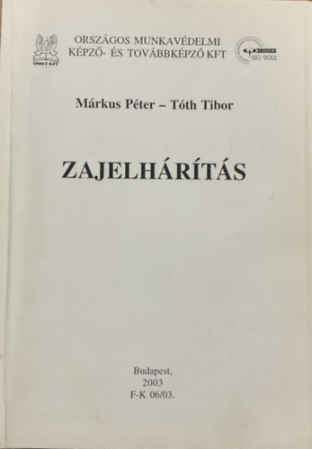 Márkus Péter; Tóth Tibor: Zajelhárítás antikvár