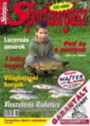 Sporthorgász 2006. április XV. évfolyam 4. szám antikvár