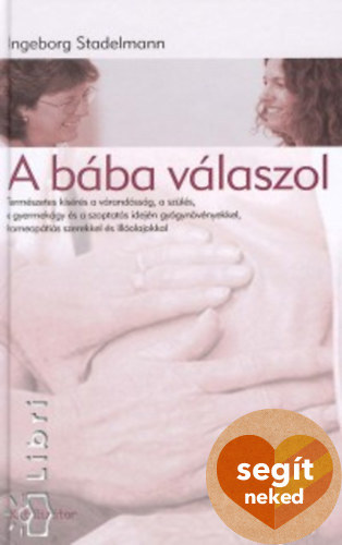Ingeborg Stadelmann: A bába válaszol könyv