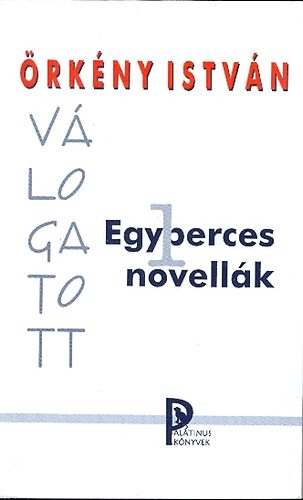 Örkény István: Egyperces novellák (Válogatott) antikvár