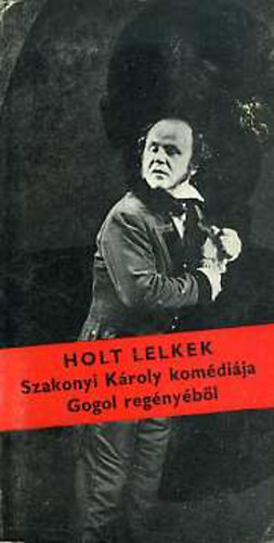 Szakonyi Károly: Holt lelkek antikvár
