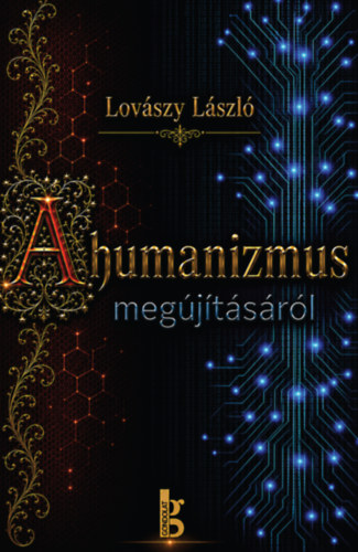 Lovászy László: A humanizmus megújításáról könyv
