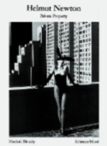 Helmut Newton: Private Property antikvár