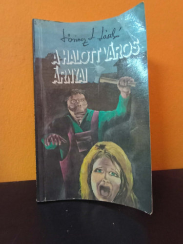 Lőrincz L. László (Leslie L. Lawrence): A Halott Város árnyai (első kiadás) antikvár