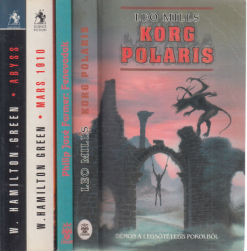 Leo Mills, Philip José Farmer, W. Hamilton Green: 4db fantasztikus irodalom kötet: Korg polaris + Fenevadak + Mars 1910 + Abyss antikvár