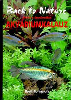 Kjell Fohrman: Akváriumkalauz (Vissza a természethez) antikvár
