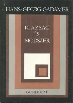 Hans-Georg Gadamer: Igazság és módszer antikvár