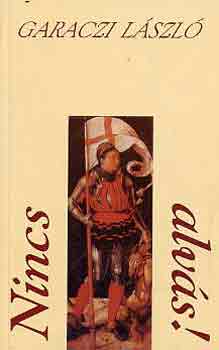 Garaczi László: Nincs alvás! - Dedikált antikvár