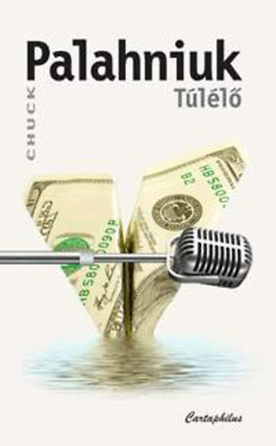 Chuck Palahniuk: Túlélő antikvár