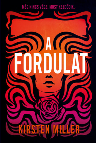Miller, Kirsten: A fordulat könyv
