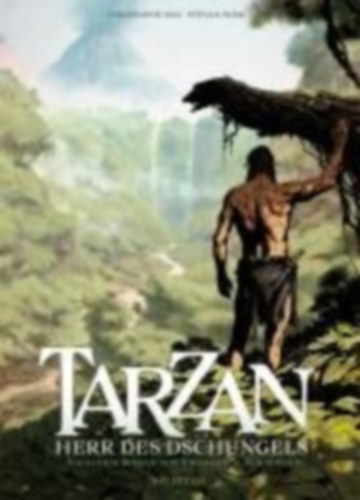 Burroughs, Edgar Rice - Bec, Christophe: Tarzan (Graphic Novel) idegen